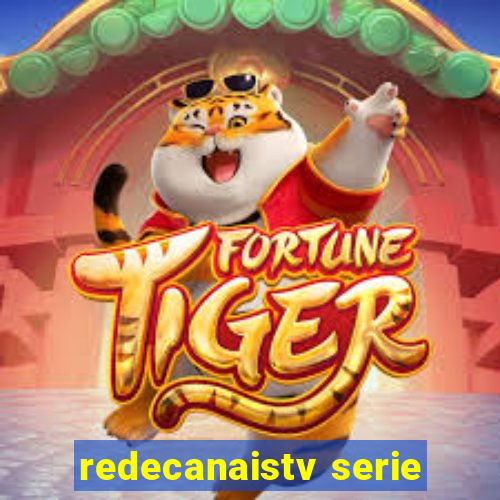 redecanaistv serie